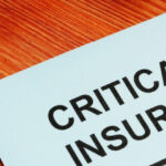 Why Critical Illness Insurance Matters